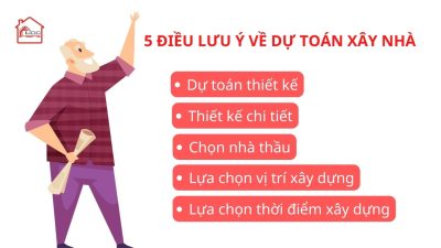 Lưu ý về dự toán xây nhà